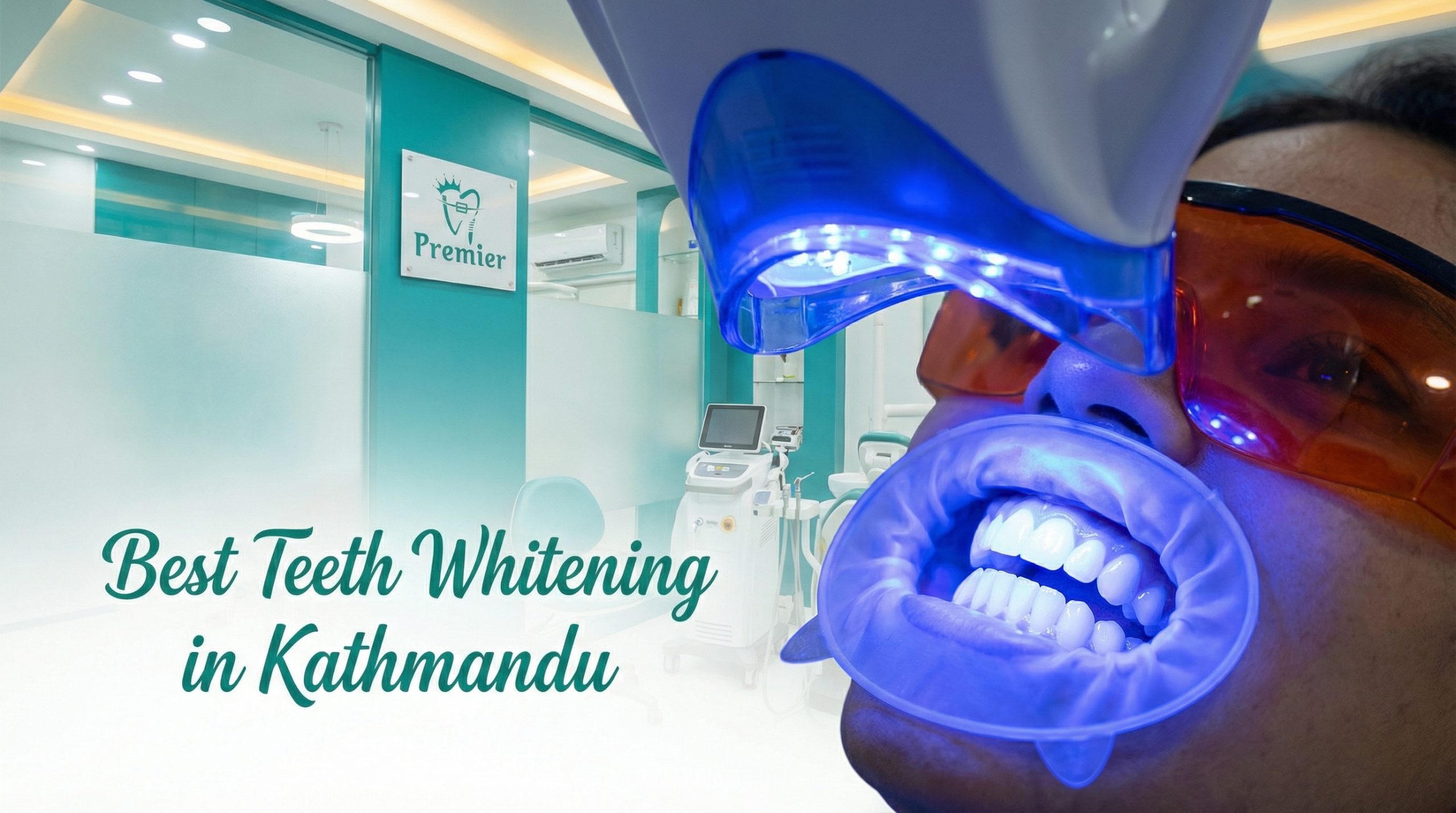 Best Teeth Whitening in Kathmandu Nepal - Premier Dental